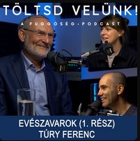 Túry Ferenc az evészavarokról - Töltsd velünk! podcast